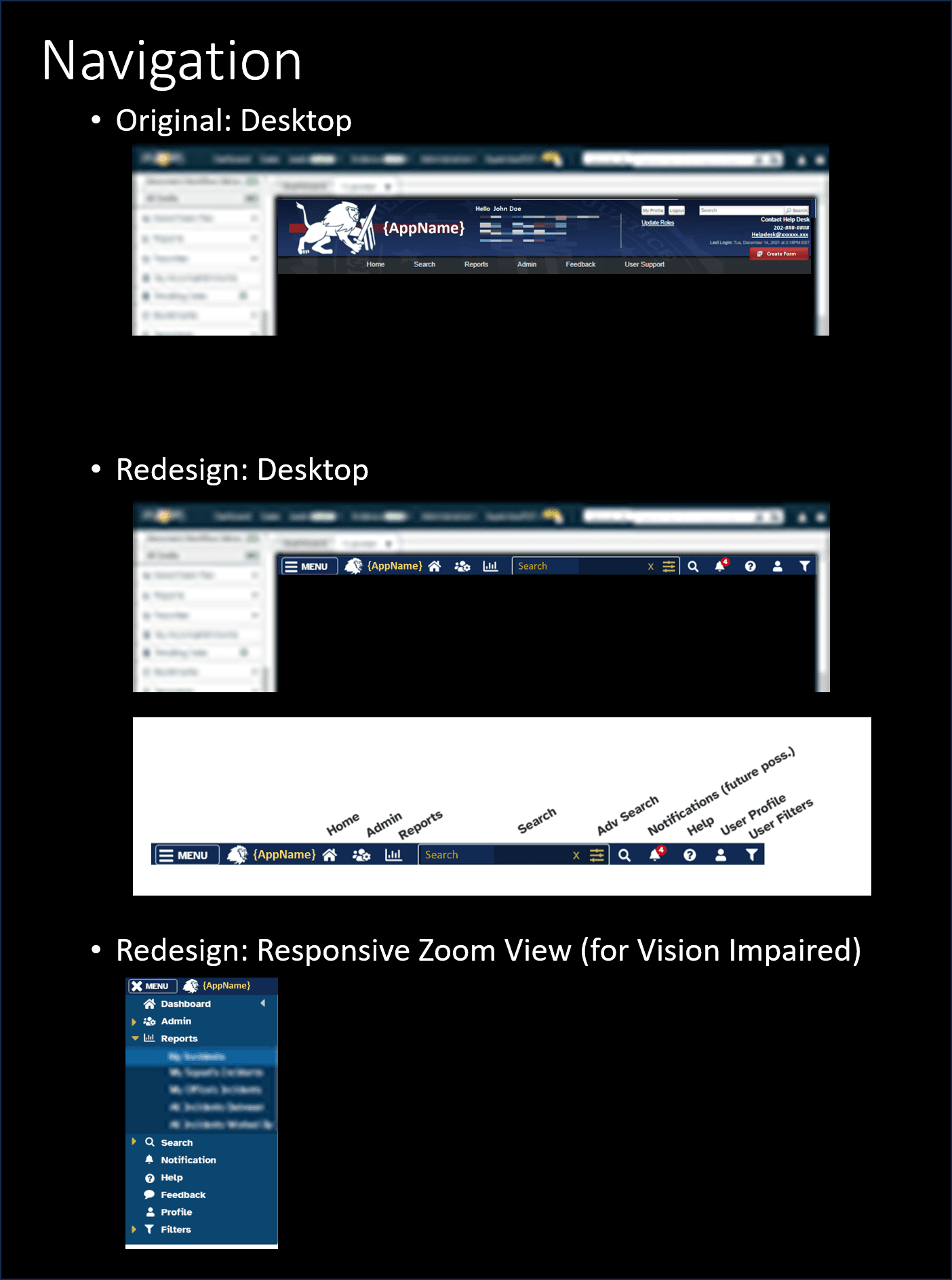 Comparison of the original large desktop header, a slimmer redesigned navigation bar with labeled icon functions, and a vertical responsive navigation view for increased zoom.